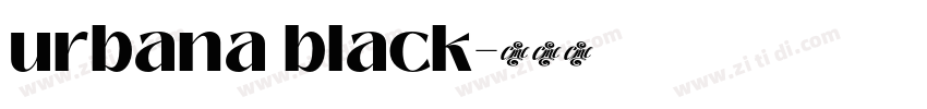urbana black字体转换
